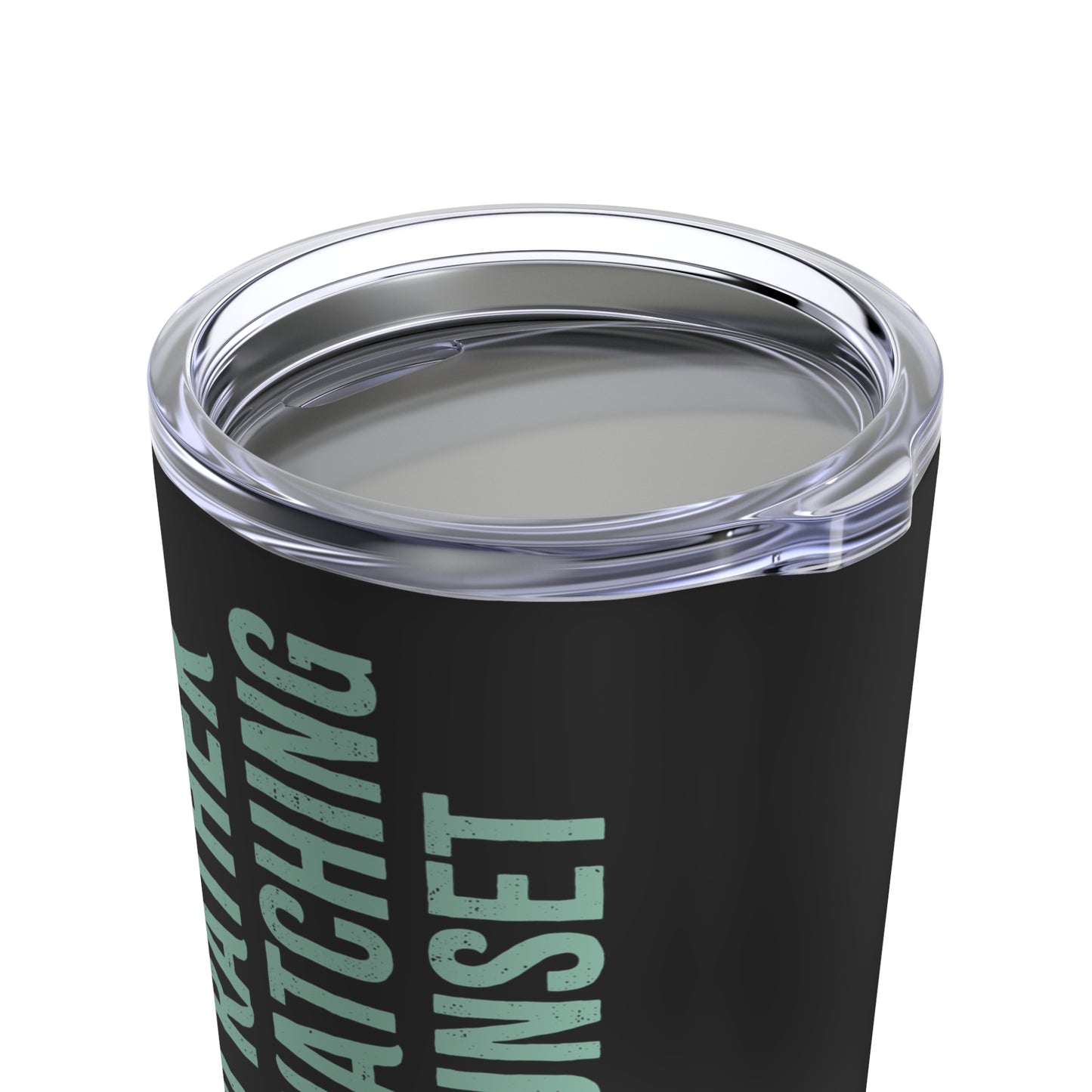 I'd Rather Be Watching A Sunset Stainless Steel Tumbler