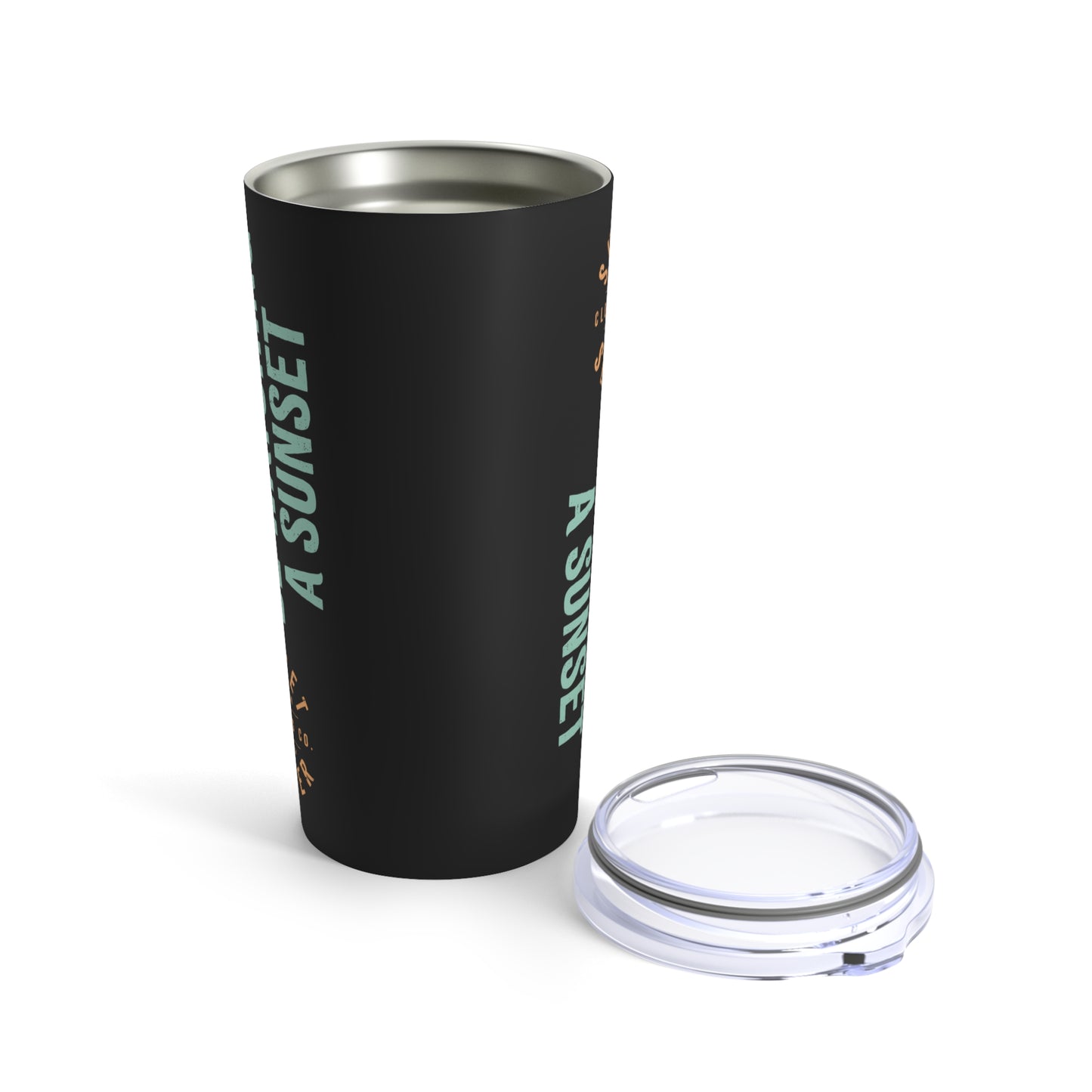 I'd Rather Be Watching A Sunset Stainless Steel Tumbler